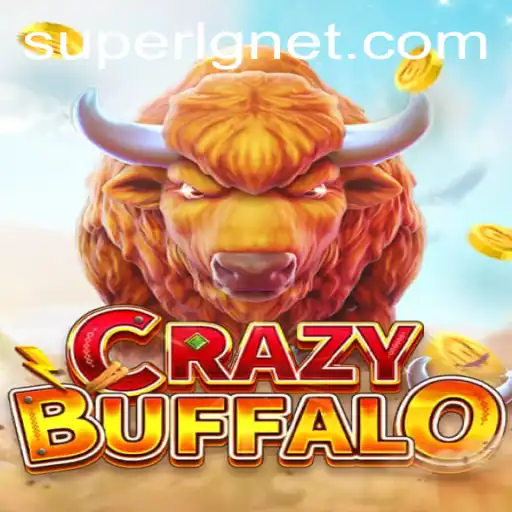 Discover the Thrill of CRAZYBUFFALO: SuperLG’s Latest Gaming Sensation