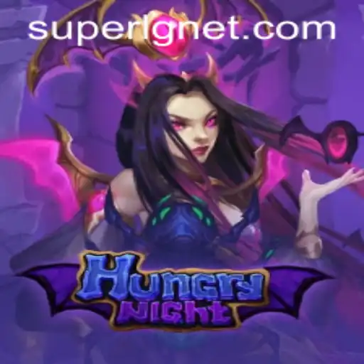 Discover the Thrilling World of HungryNight and SuperLG